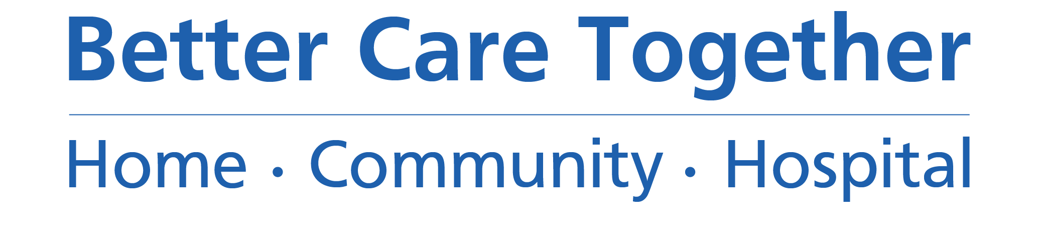 A logo displaying Better Care Together with the strapline Home, Community, Hospital
